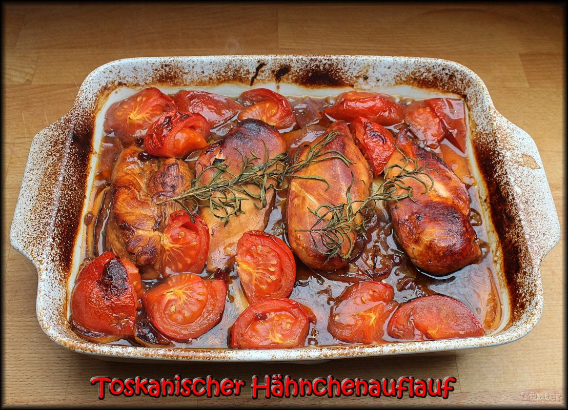 Toskanischer Hähnchenauflauf.JPG